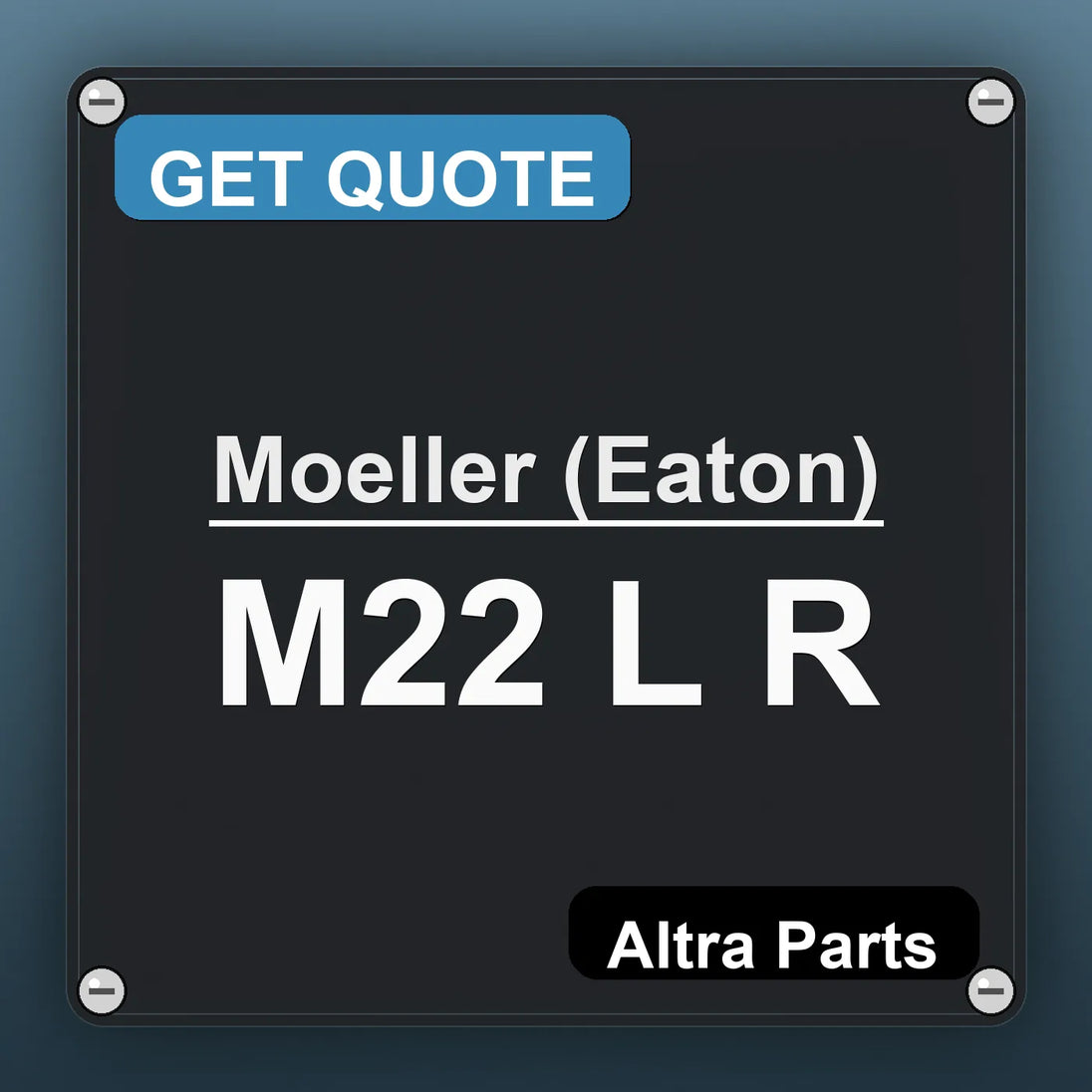Moeller (Eaton) M22 L R industrial nameplate style image – Altra Parts. GET QUOTE.