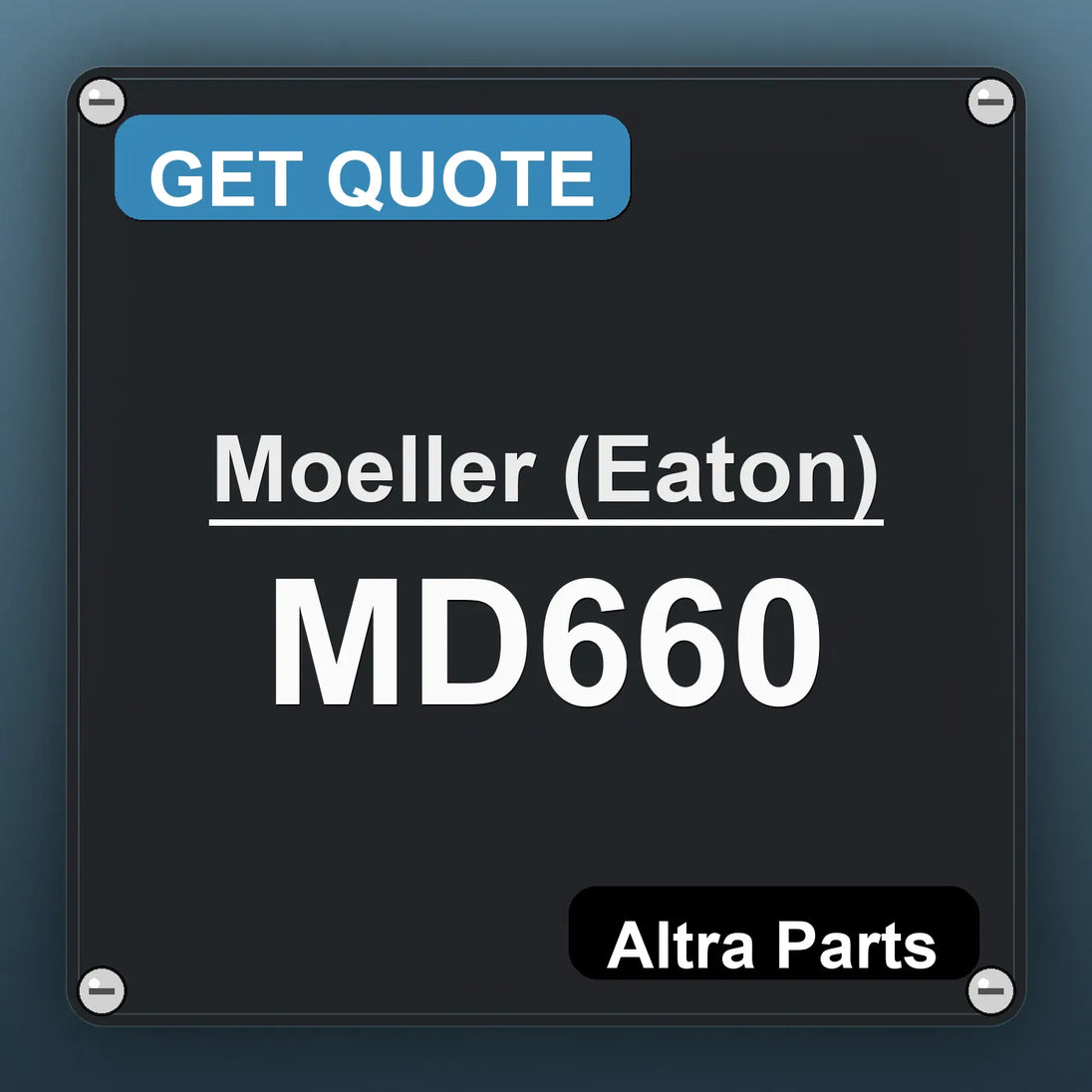Moeller (Eaton) MD660 industrial nameplate style image – Altra Parts. GET QUOTE.