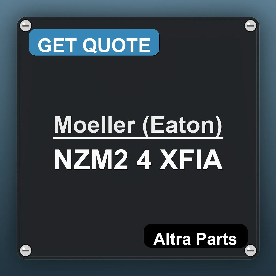 Moeller (Eaton) NZM2 4 XFIA industrial nameplate style image – Altra Parts. GET QUOTE.