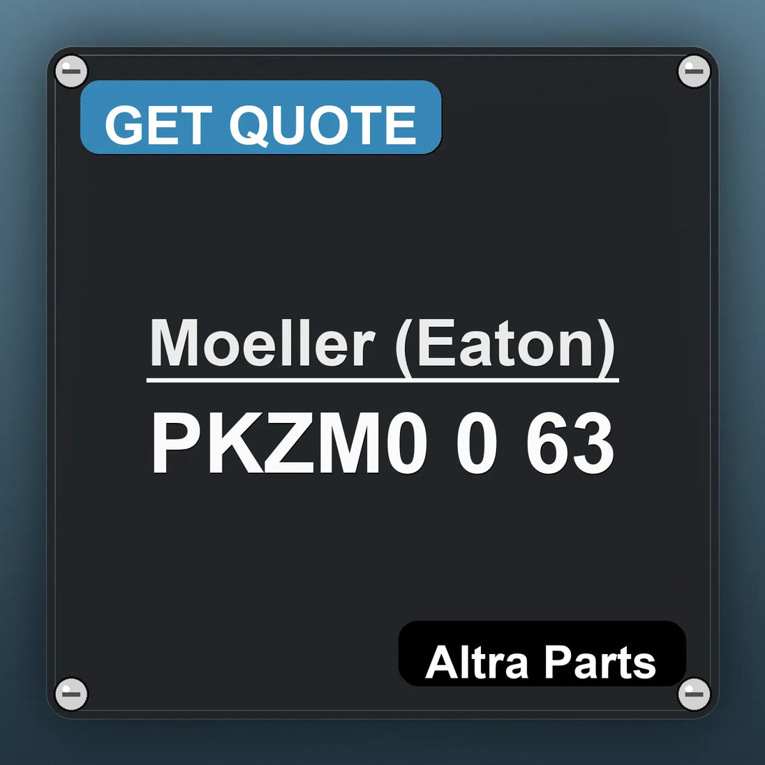 Moeller (Eaton) PKZM0 0 63 industrial nameplate style image – Altra Parts. GET QUOTE.