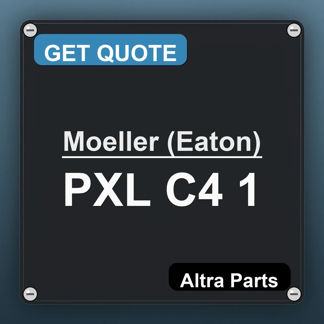 Moeller (Eaton) PXL C4 1 industrial nameplate style image – Altra Parts. GET QUOTE.