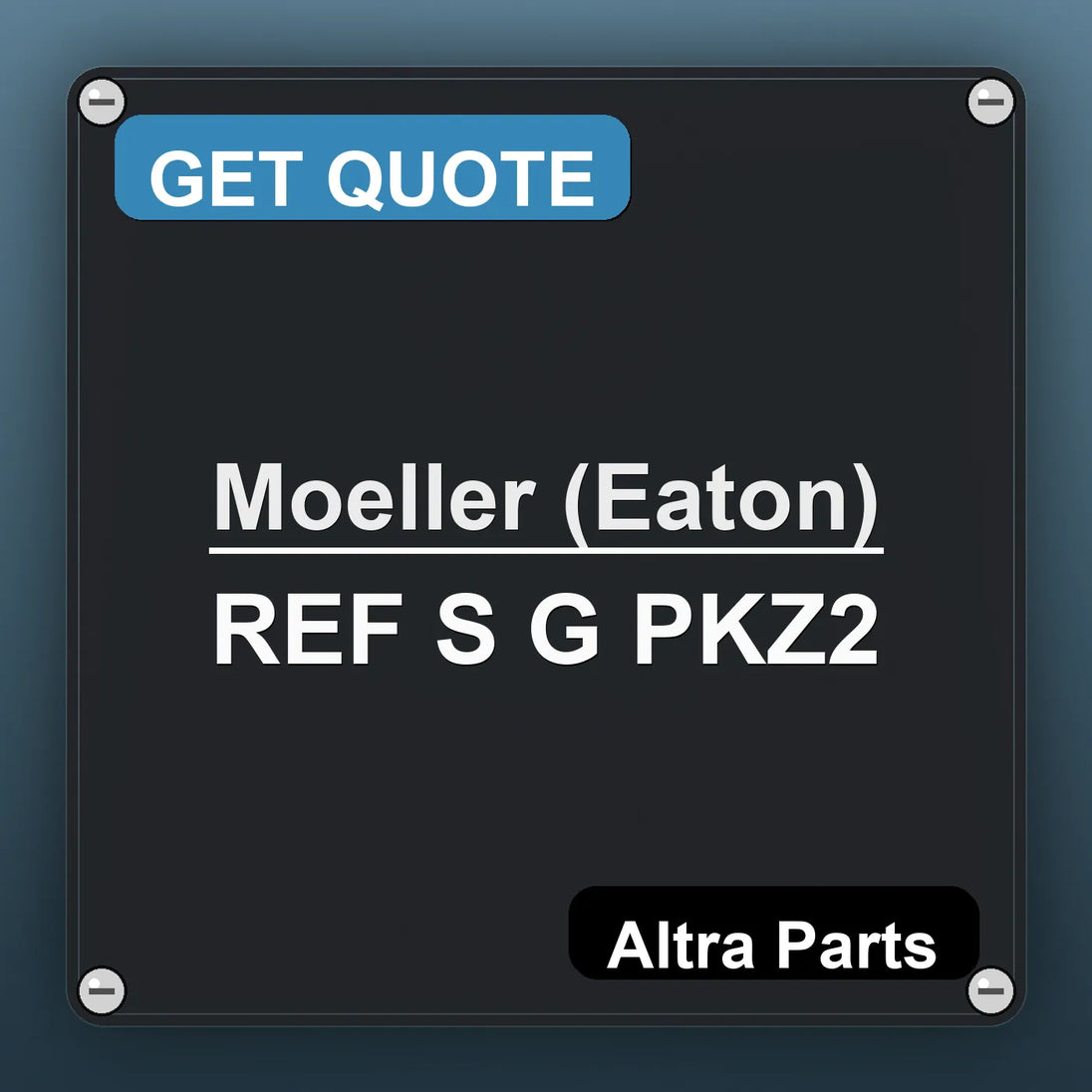 Moeller (Eaton) REF S G PKZ2 industrial nameplate style image – Altra Parts. GET QUOTE.