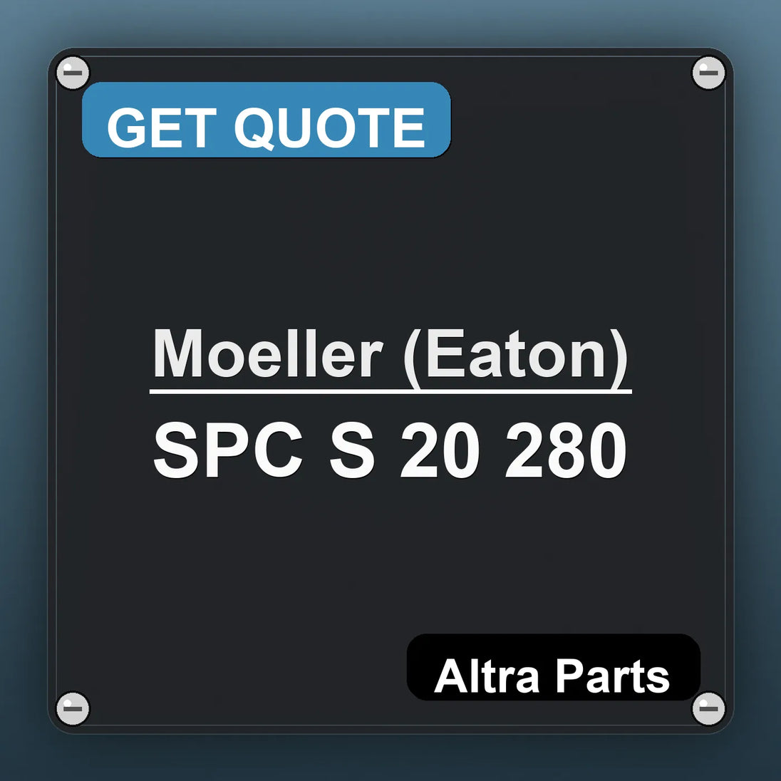 Moeller (Eaton) SPC S 20 280 industrial nameplate style image – Altra Parts. GET QUOTE.