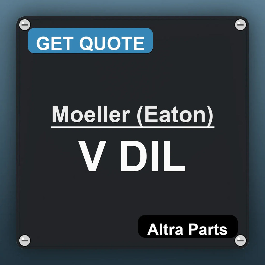 Moeller (Eaton) V DIL industrial nameplate style image – Altra Parts. GET QUOTE.