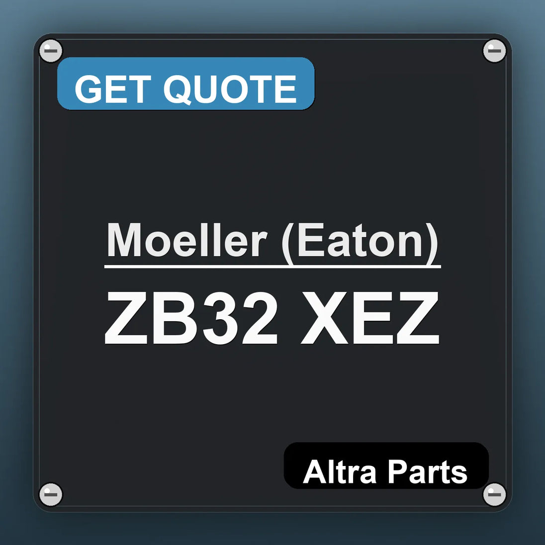 Moeller (Eaton) ZB32 XEZ industrial nameplate style image – Altra Parts. GET QUOTE.