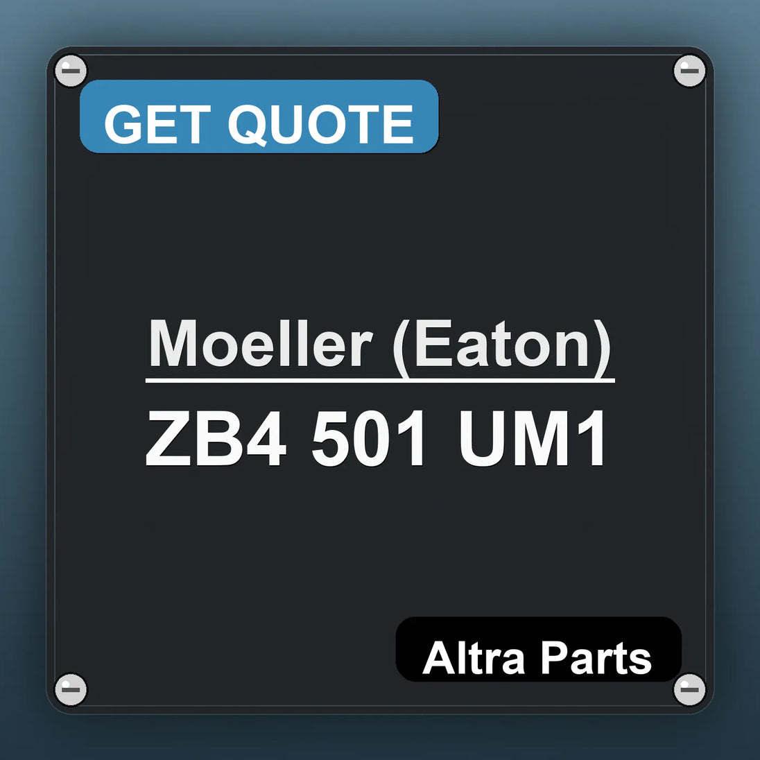 Moeller (Eaton) ZB4 501 UM1 industrial nameplate style image – Altra Parts. GET QUOTE.
