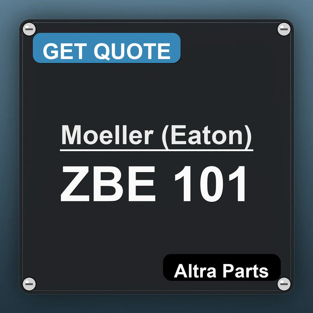 Moeller (Eaton) ZBE 101 industrial nameplate style image – Altra Parts. GET QUOTE.