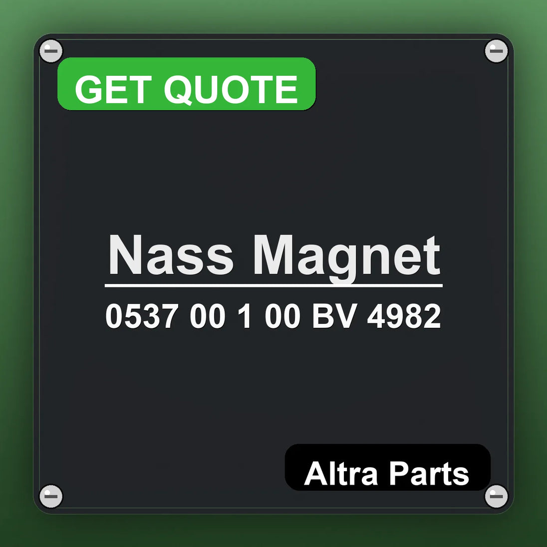Nass Magnet 0537 00 1 00 BV 4982 industrial nameplate style image – Altra Parts. GET QUOTE.