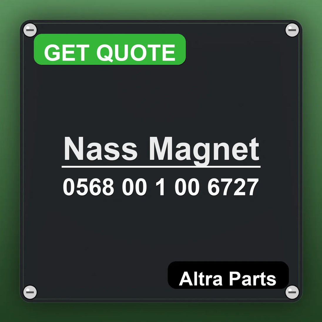 Nass Magnet 0568 00 1 00 6727 industrial nameplate style image – Altra Parts. GET QUOTE.