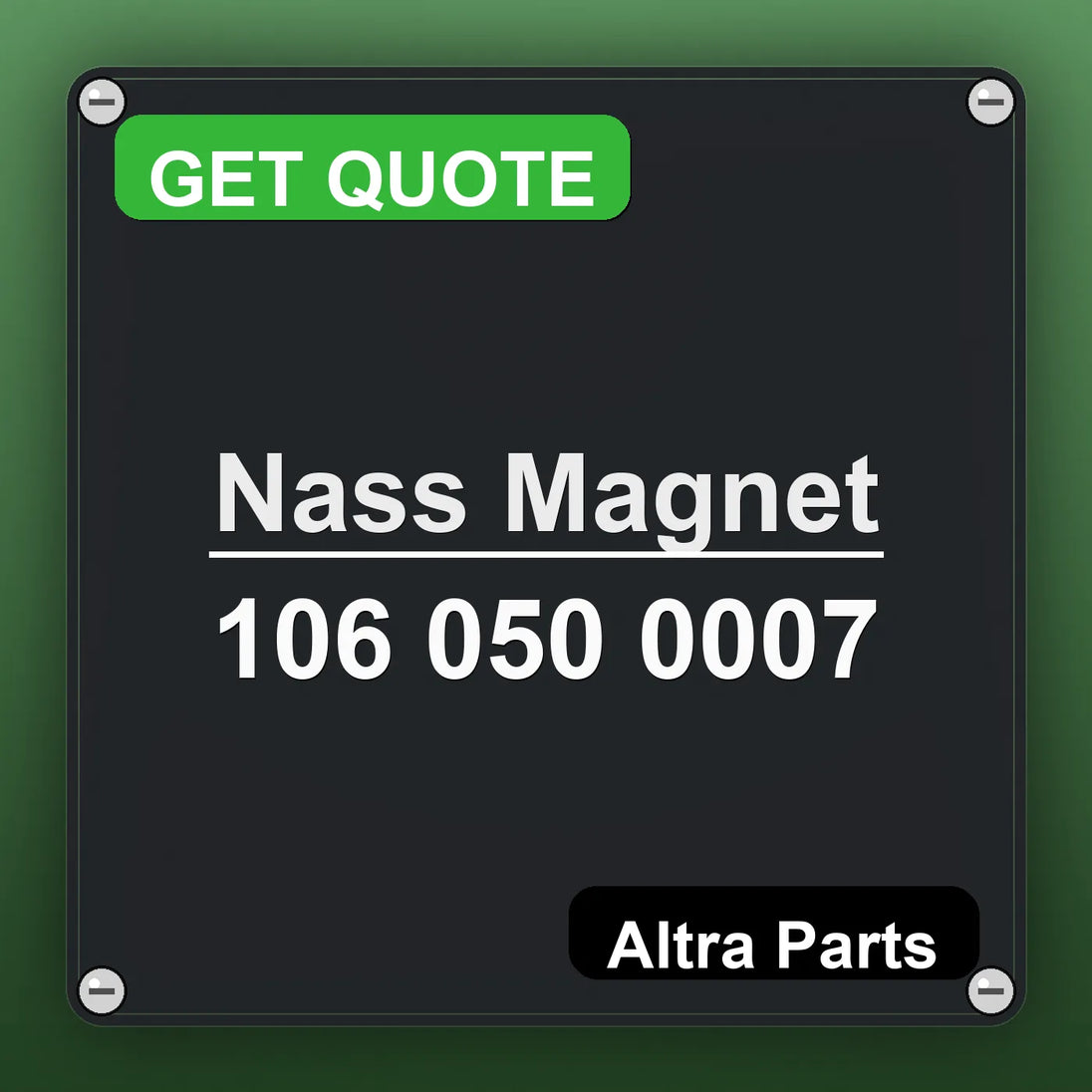 Nass Magnet 106 050 0007 industrial nameplate style image – Altra Parts. GET QUOTE.