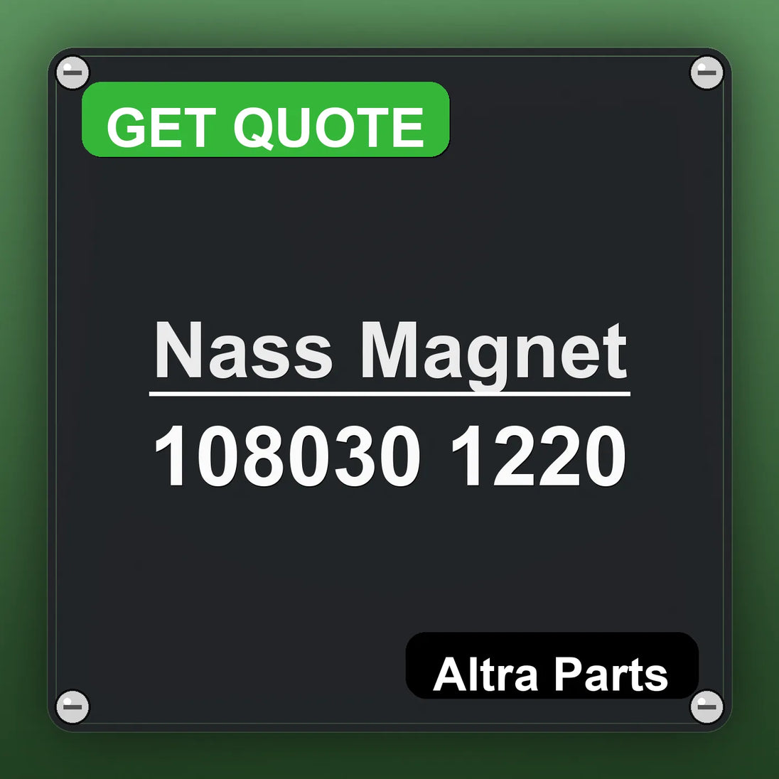 Nass Magnet 108030 1220 industrial nameplate style image – Altra Parts. GET QUOTE.