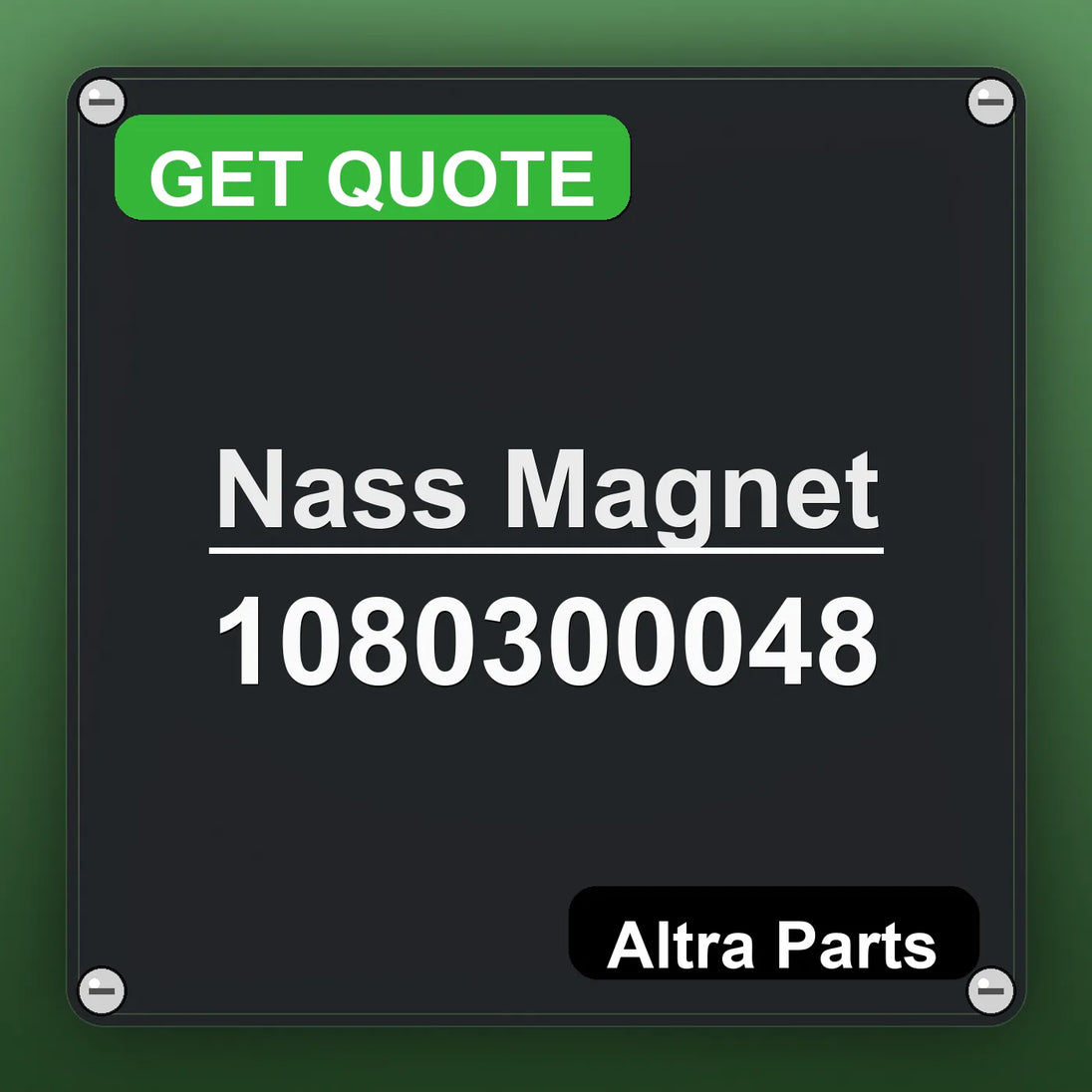 Nass Magnet 1080300048 industrial nameplate style image – Altra Parts. GET QUOTE.