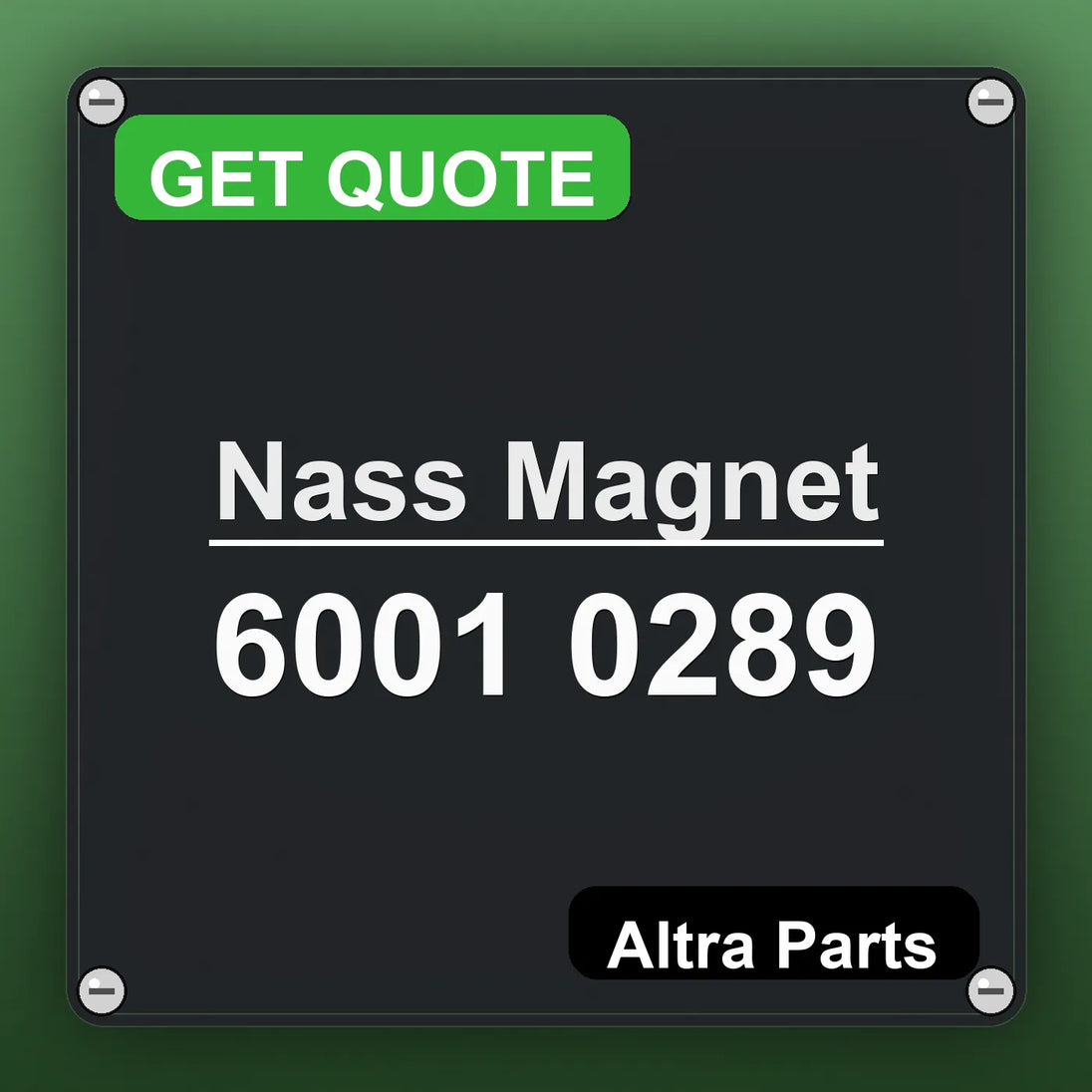 Nass Magnet 6001 0289 industrial nameplate style image – Altra Parts. GET QUOTE.