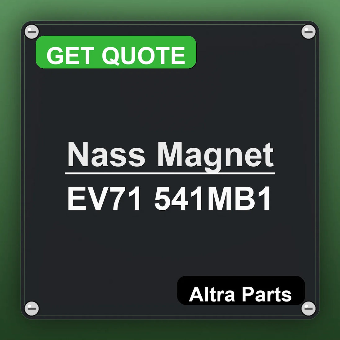 Nass Magnet EV71 541MB1 industrial nameplate style image – Altra Parts. GET QUOTE.