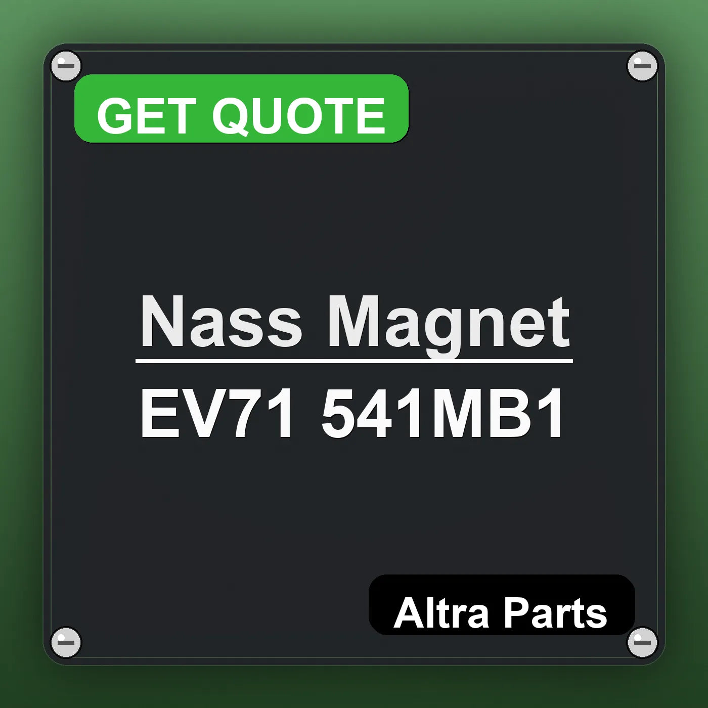 Nass Magnet EV71 541MB1 industrial nameplate style image – Altra Parts. GET QUOTE.