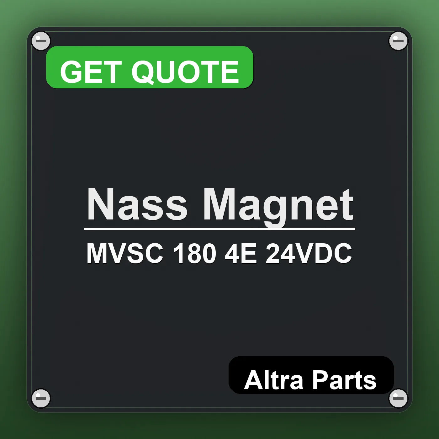 Nass Magnet MVSC 180 4E 24VDC industrial nameplate style image – Altra Parts. GET QUOTE.