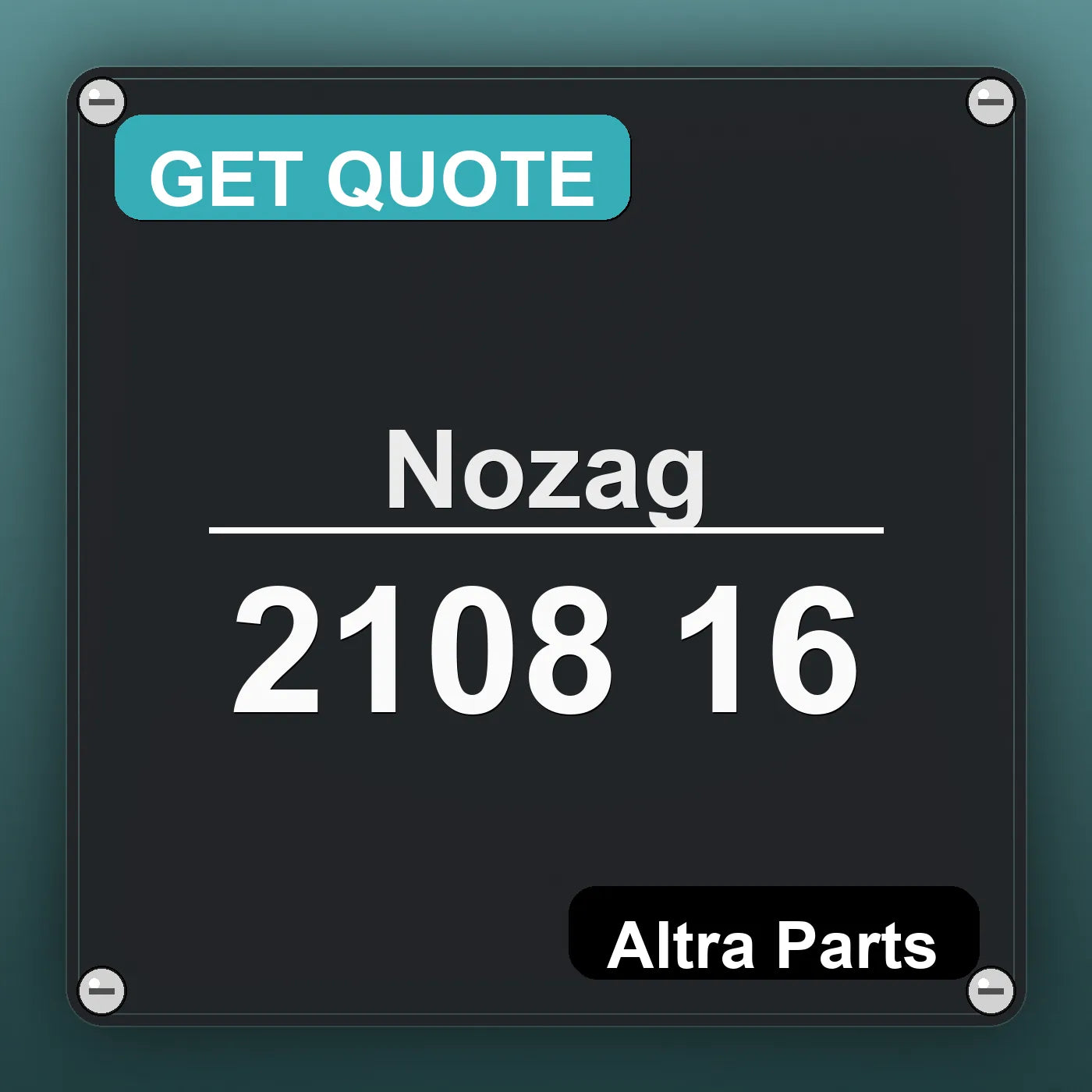 Nozag 2108 16 industrial nameplate style image – Altra Parts. GET QUOTE.