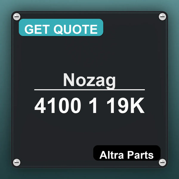 Nozag 4100 1 19K industrial nameplate style image – Altra Parts. GET QUOTE.