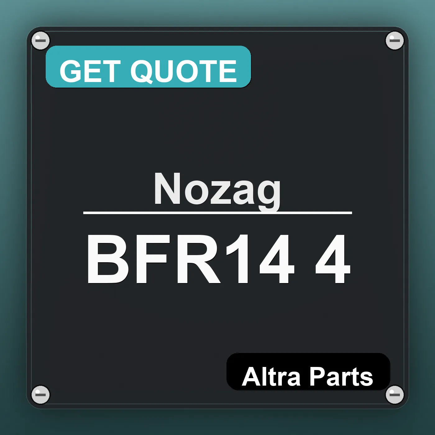 Nozag BFR14 4 industrial nameplate style image – Altra Parts. GET QUOTE.