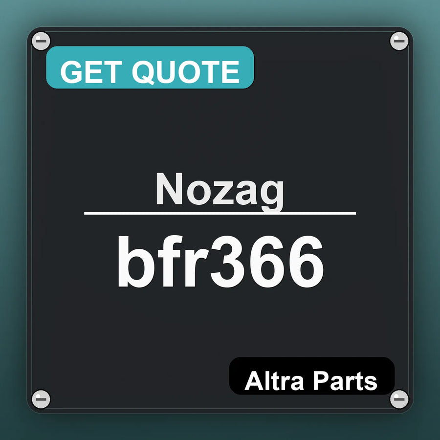 Nozag bfr366 industrial nameplate style image – Altra Parts. GET QUOTE.