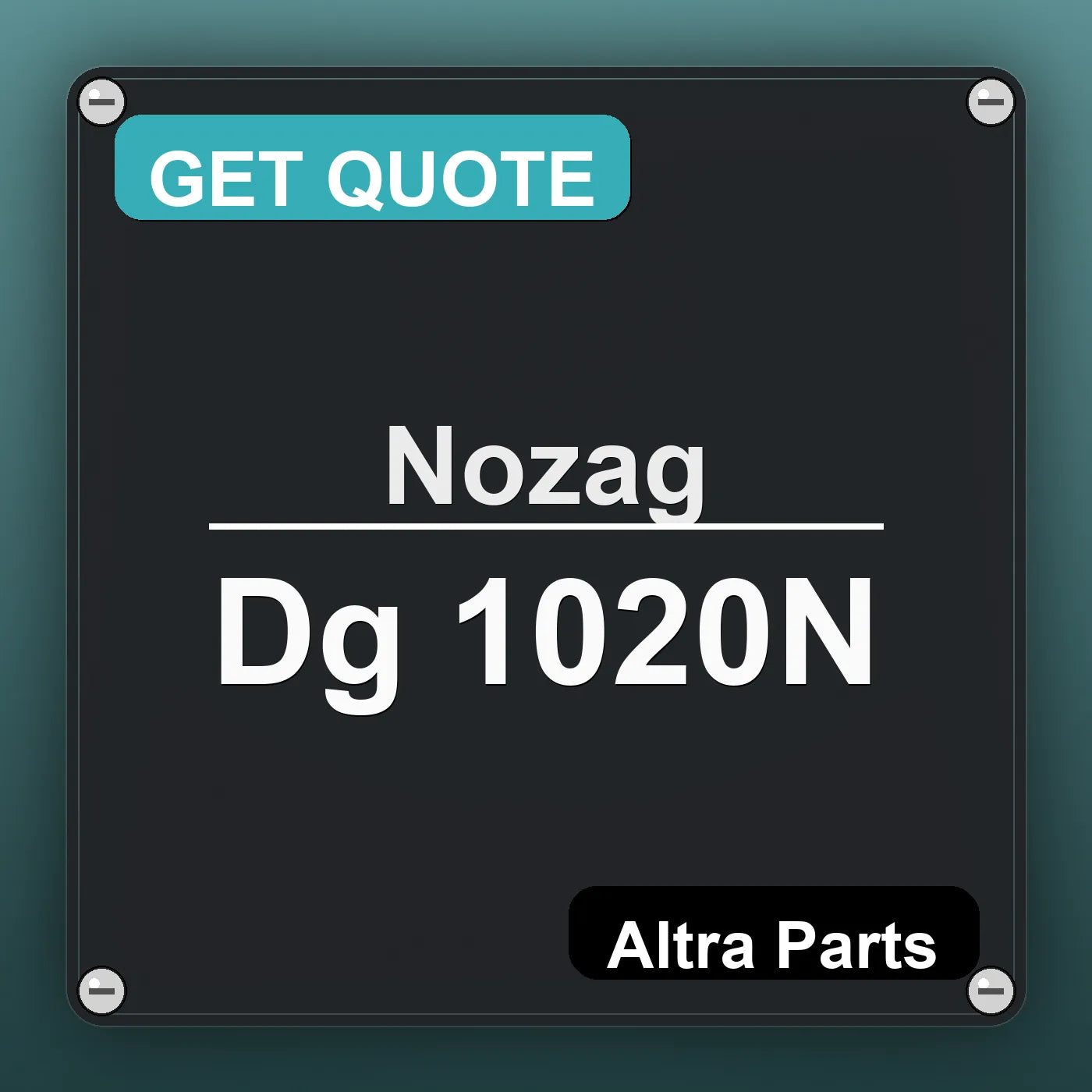 Nozag Dg 1020N industrial nameplate style image – Altra Parts. GET QUOTE.
