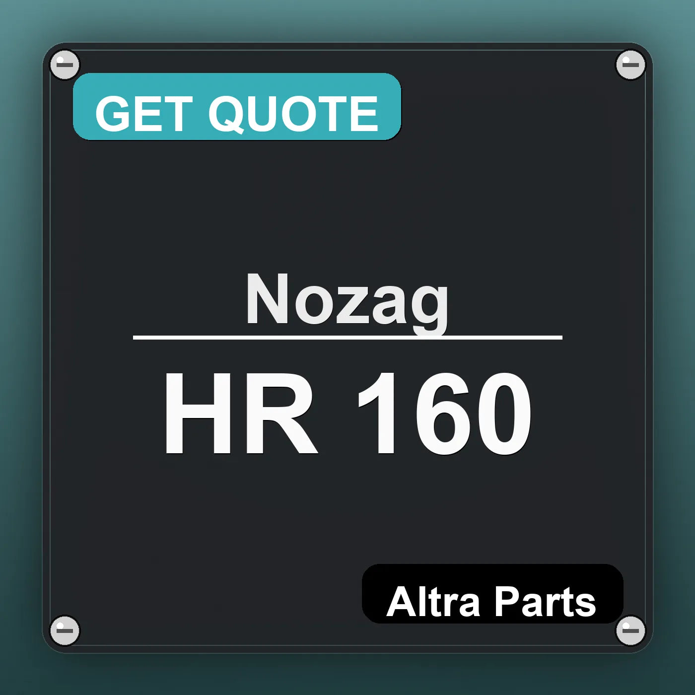 Nozag HR 160 industrial nameplate style image – Altra Parts. GET QUOTE.