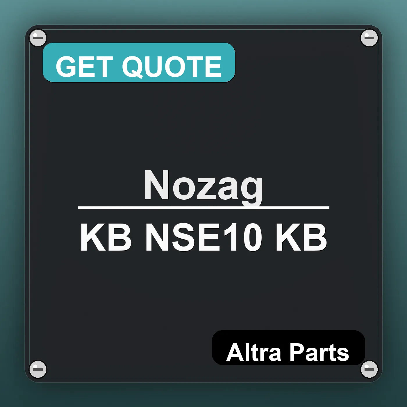 Nozag KB NSE10 KB industrial nameplate style image – Altra Parts. GET QUOTE.