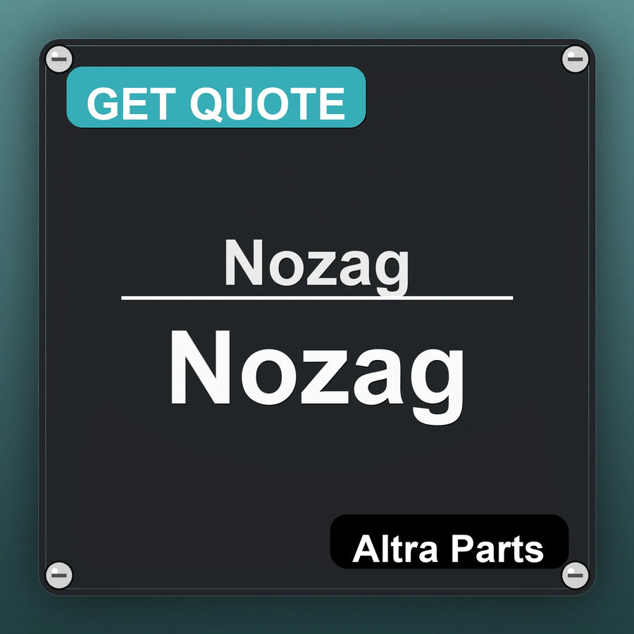 Nozag Nozag industrial nameplate style image – Altra Parts. GET QUOTE.
