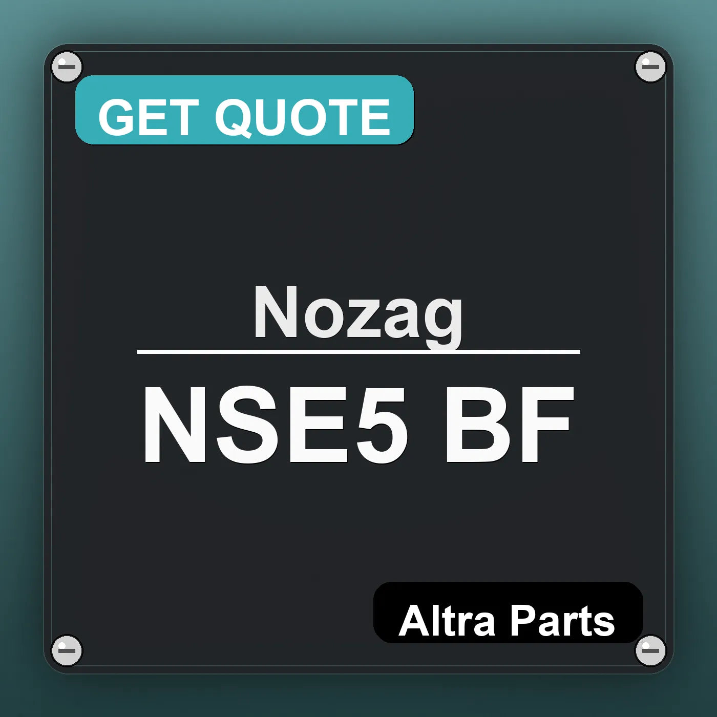Nozag NSE5 BF industrial nameplate style image – Altra Parts. GET QUOTE.
