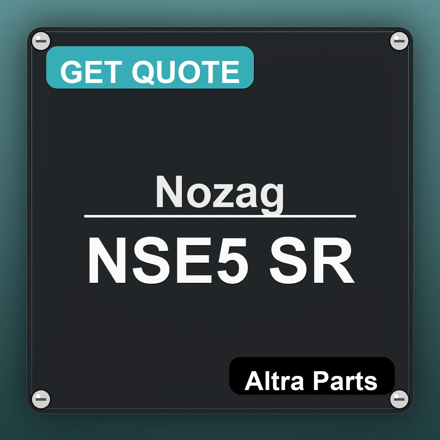 Nozag NSE5 SR industrial nameplate style image – Altra Parts. GET QUOTE.