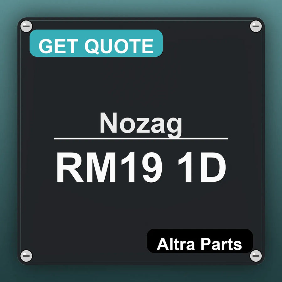 Nozag RM19 1D industrial nameplate style image – Altra Parts. GET QUOTE.