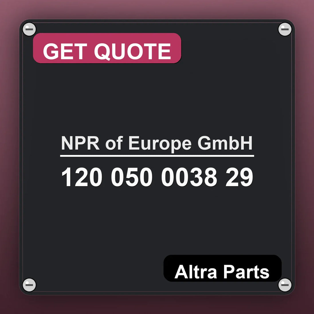 NPR of Europe GmbH 120 050 0038 29 industrial nameplate style image – Altra Parts. GET QUOTE.
