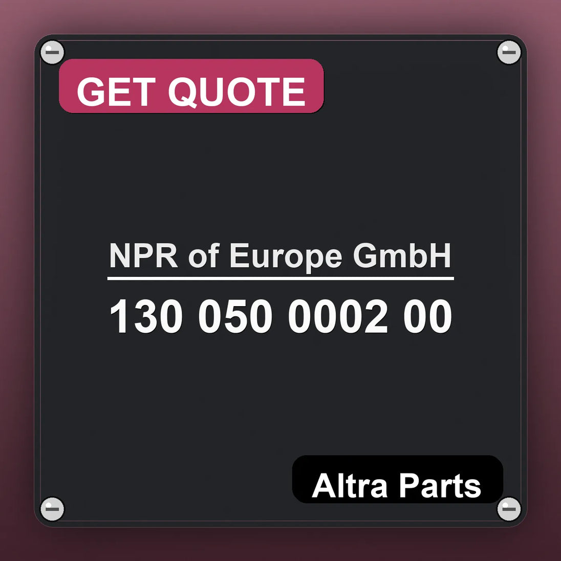 NPR of Europe GmbH 130 050 0002 00 industrial nameplate style image – Altra Parts. GET QUOTE.