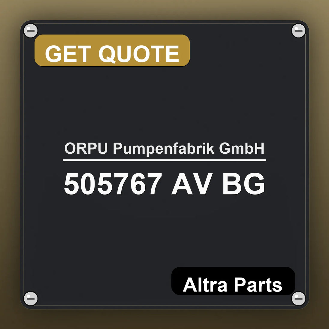 ORPU Pumpenfabrik GmbH 505767 AV BG industrial nameplate style image – Altra Parts. GET QUOTE.