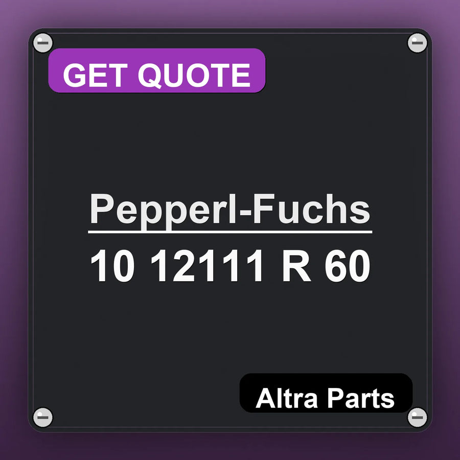 Pepperl-Fuchs 10 12111 R 60 industrial nameplate style image – Altra Parts. GET QUOTE.