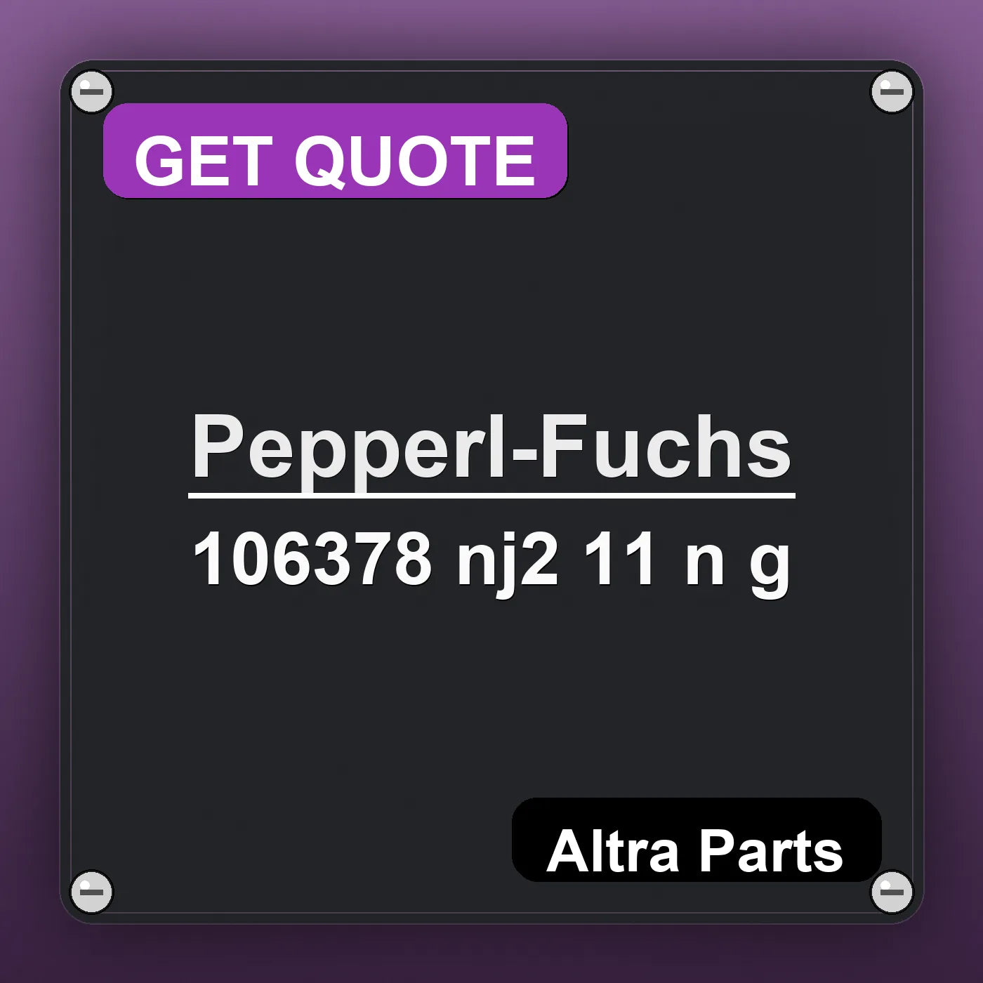 Pepperl-Fuchs 106378 nj2 11 n g industrial nameplate style image – Altra Parts. GET QUOTE.