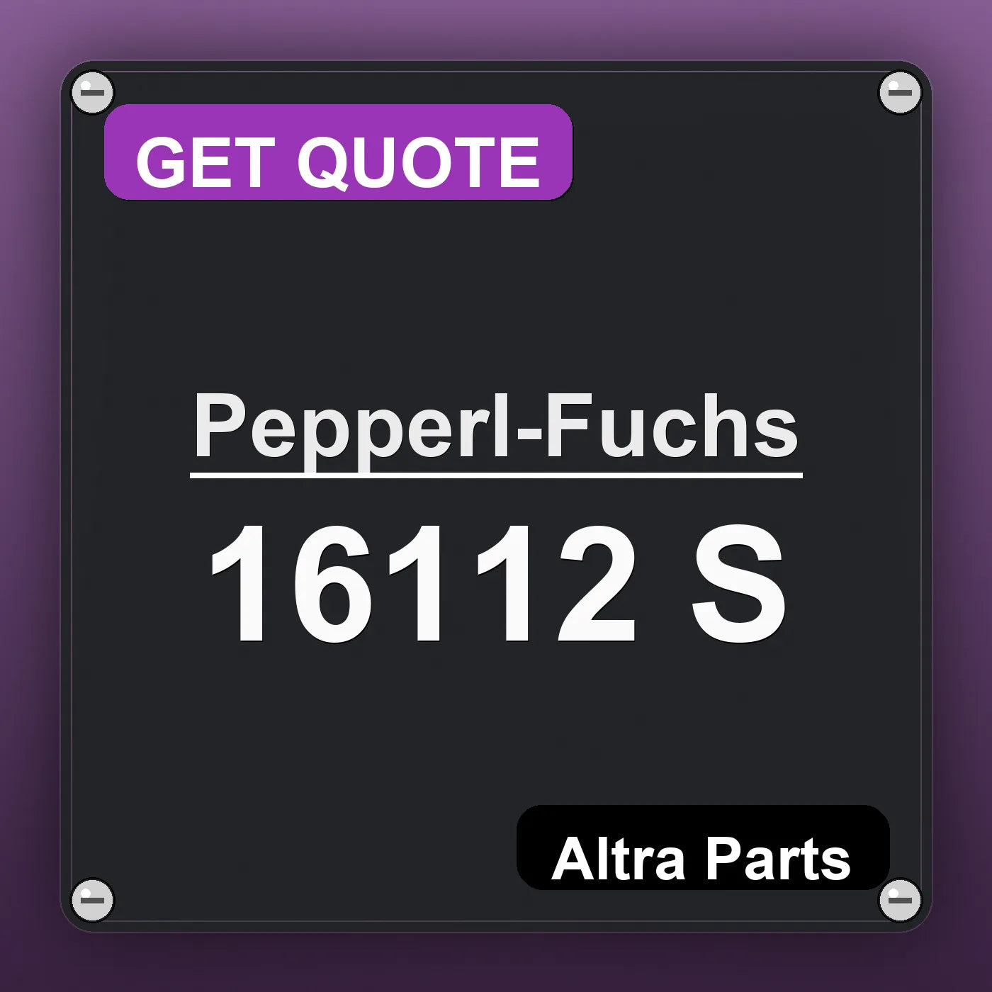 Pepperl-Fuchs 16112 S industrial nameplate style image – Altra Parts. GET QUOTE.