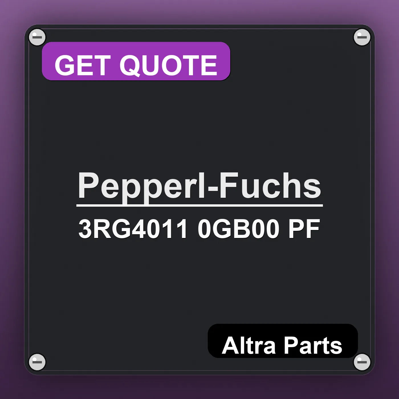 Pepperl-Fuchs 3RG4011 0GB00 PF industrial nameplate style image – Altra Parts. GET QUOTE.