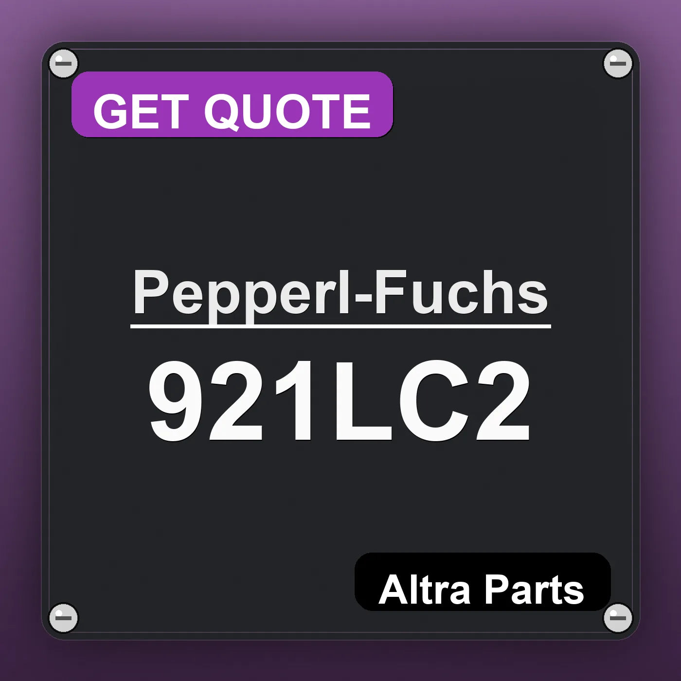 Pepperl-Fuchs 921LC2 industrial nameplate style image – Altra Parts. GET QUOTE.