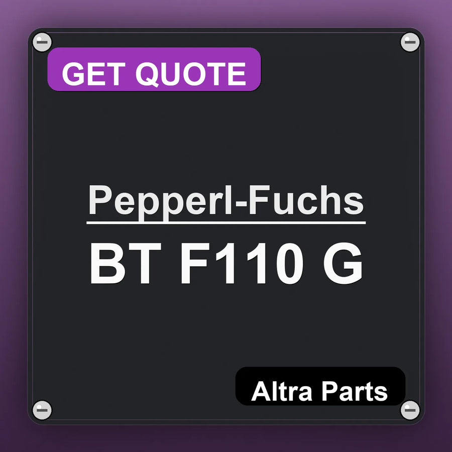Pepperl-Fuchs BT F110 G industrial nameplate style image – Altra Parts. GET QUOTE.