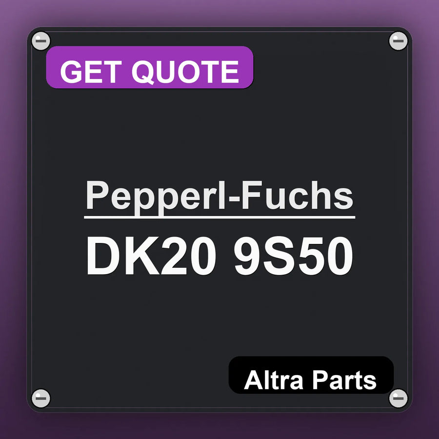 Pepperl-Fuchs DK20 9S50 industrial nameplate style image – Altra Parts. GET QUOTE.