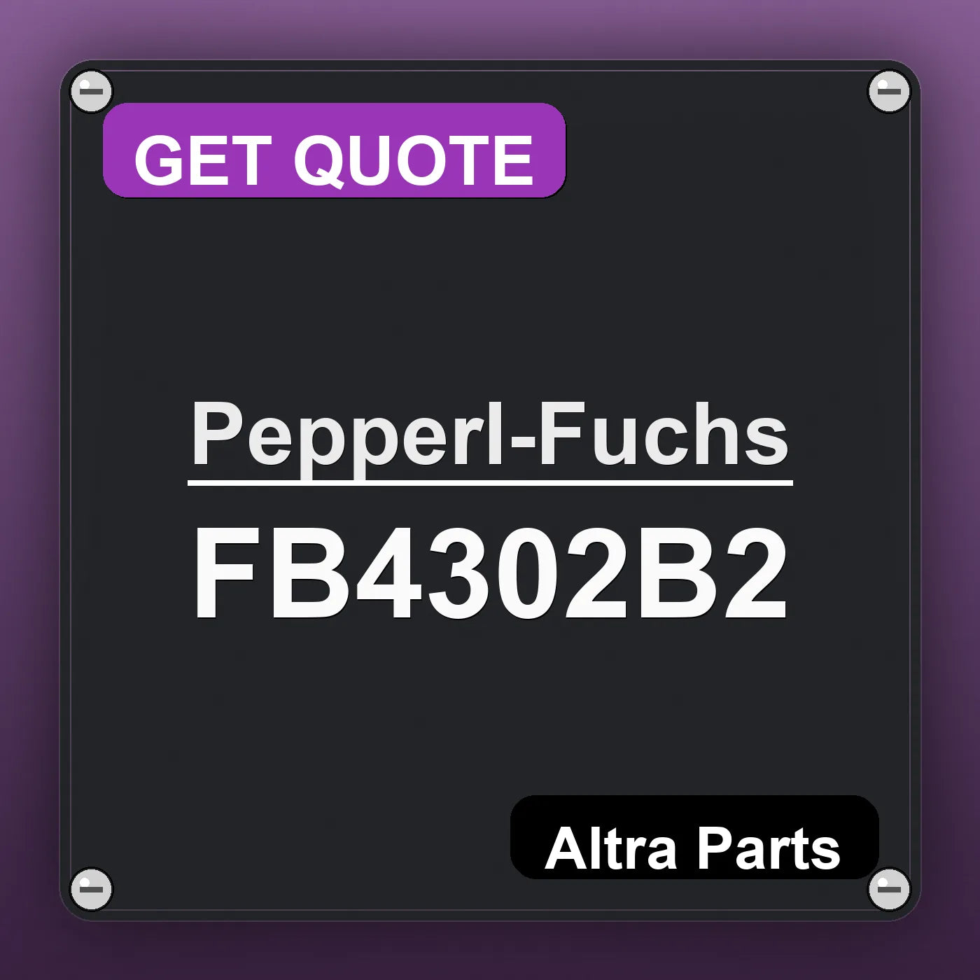 Pepperl-Fuchs FB4302B2 industrial nameplate style image – Altra Parts. GET QUOTE.