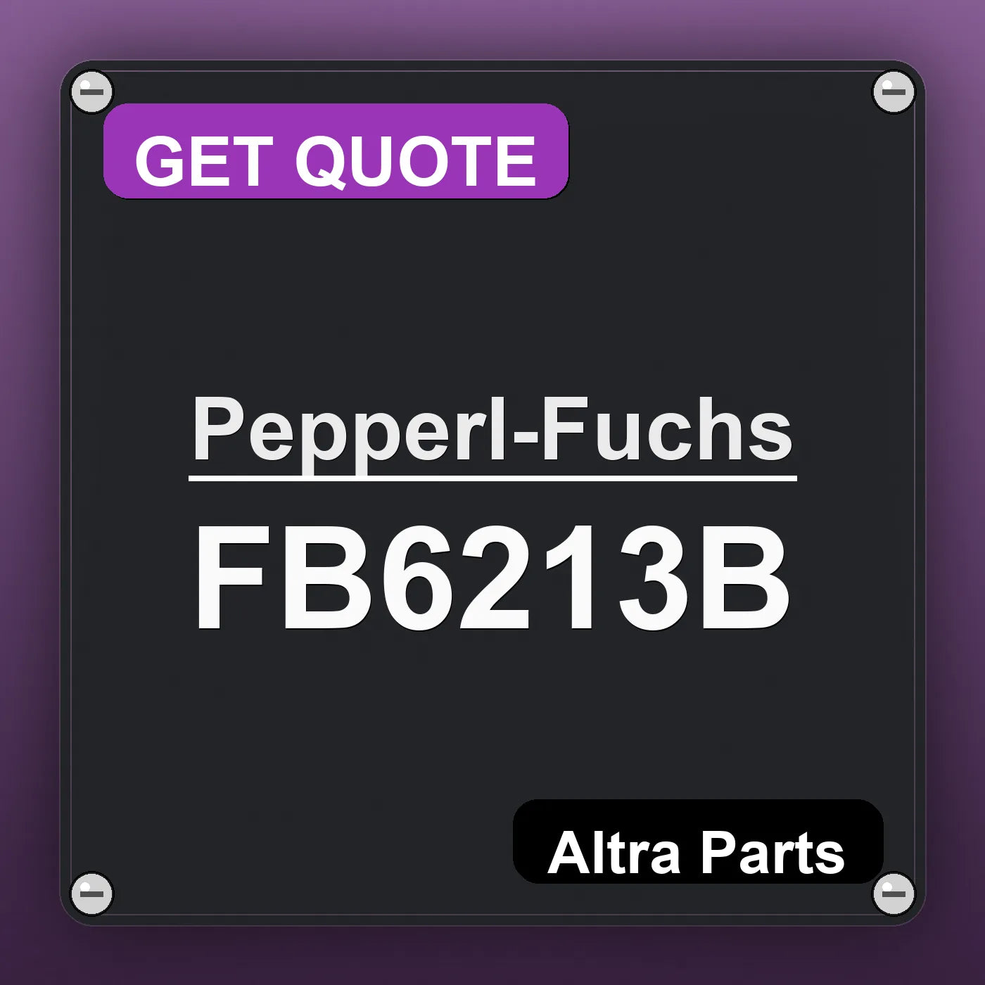 Pepperl-Fuchs FB6213B industrial nameplate style image – Altra Parts. GET QUOTE.