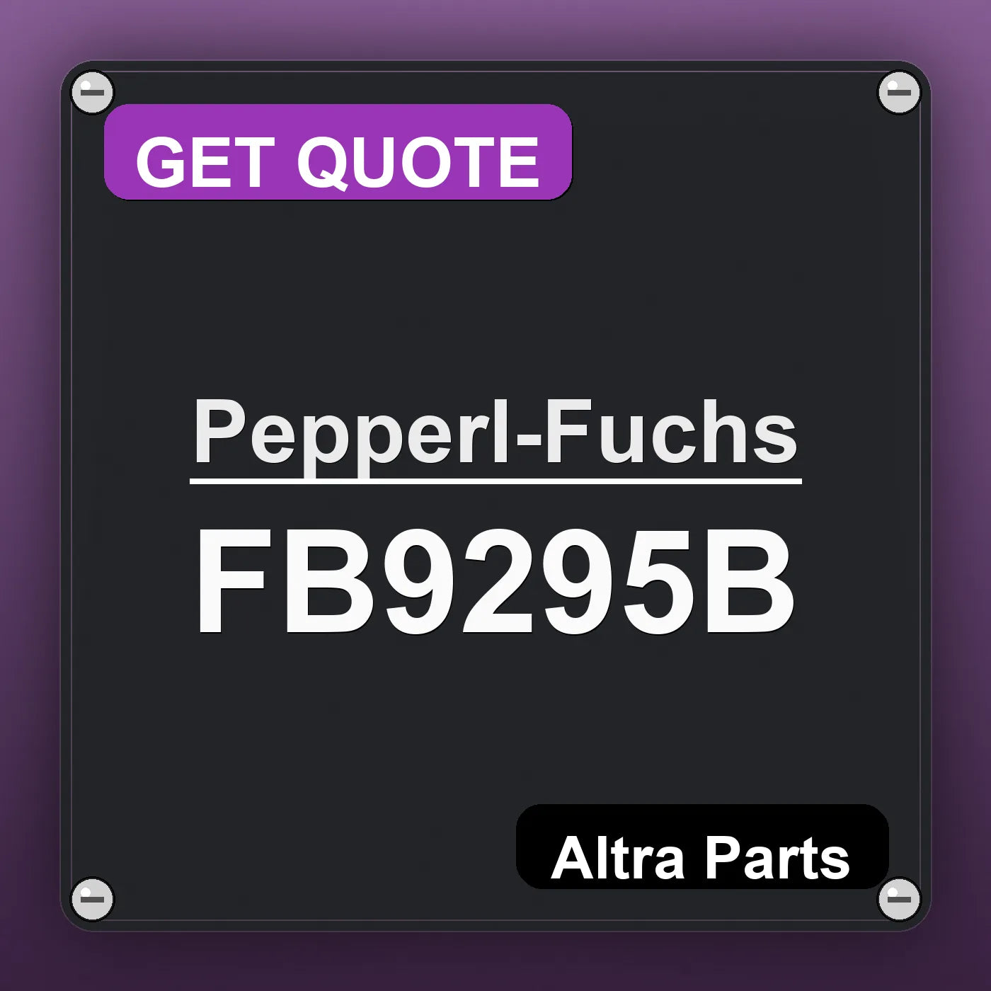 Pepperl-Fuchs FB9295B industrial nameplate style image – Altra Parts. GET QUOTE.