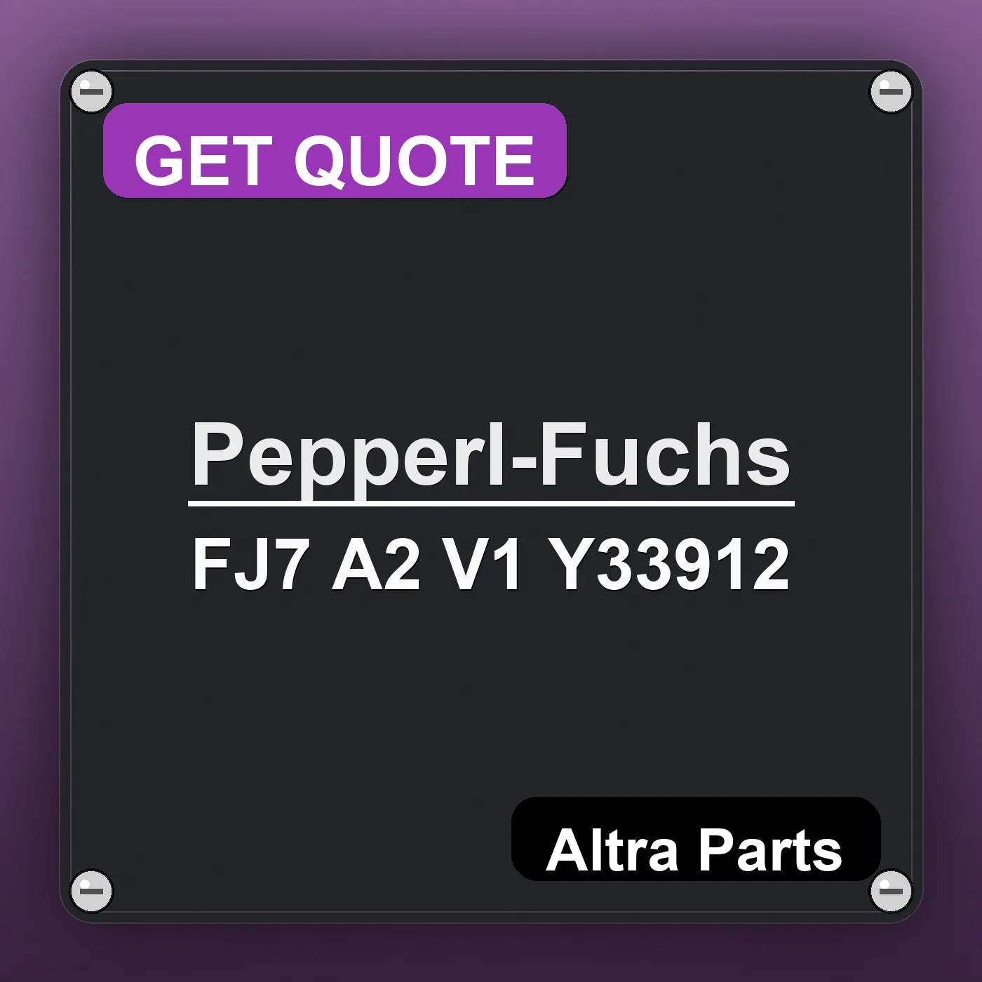 Pepperl-Fuchs FJ7 A2 V1 Y33912 industrial nameplate style image – Altra Parts. GET QUOTE.
