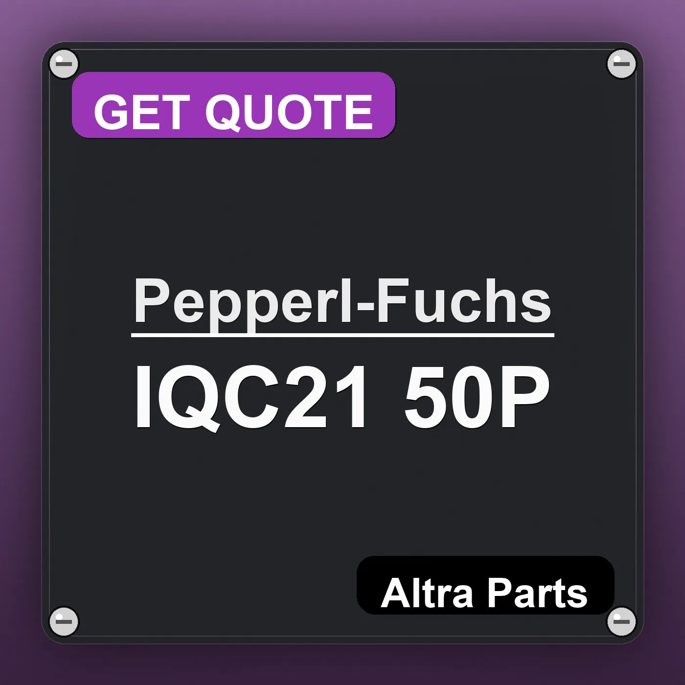 Pepperl-Fuchs IQC21 50P industrial nameplate style image – Altra Parts. GET QUOTE.