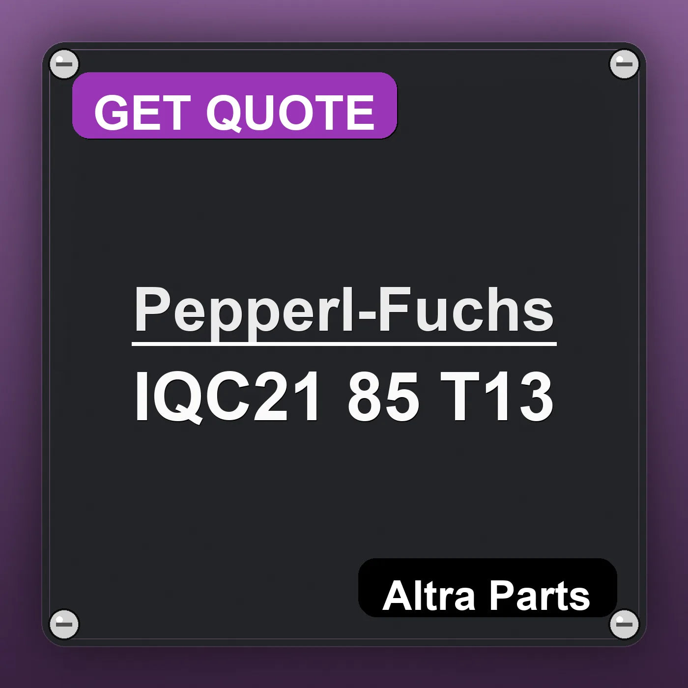Pepperl-Fuchs IQC21 85 T13 industrial nameplate style image – Altra Parts. GET QUOTE.