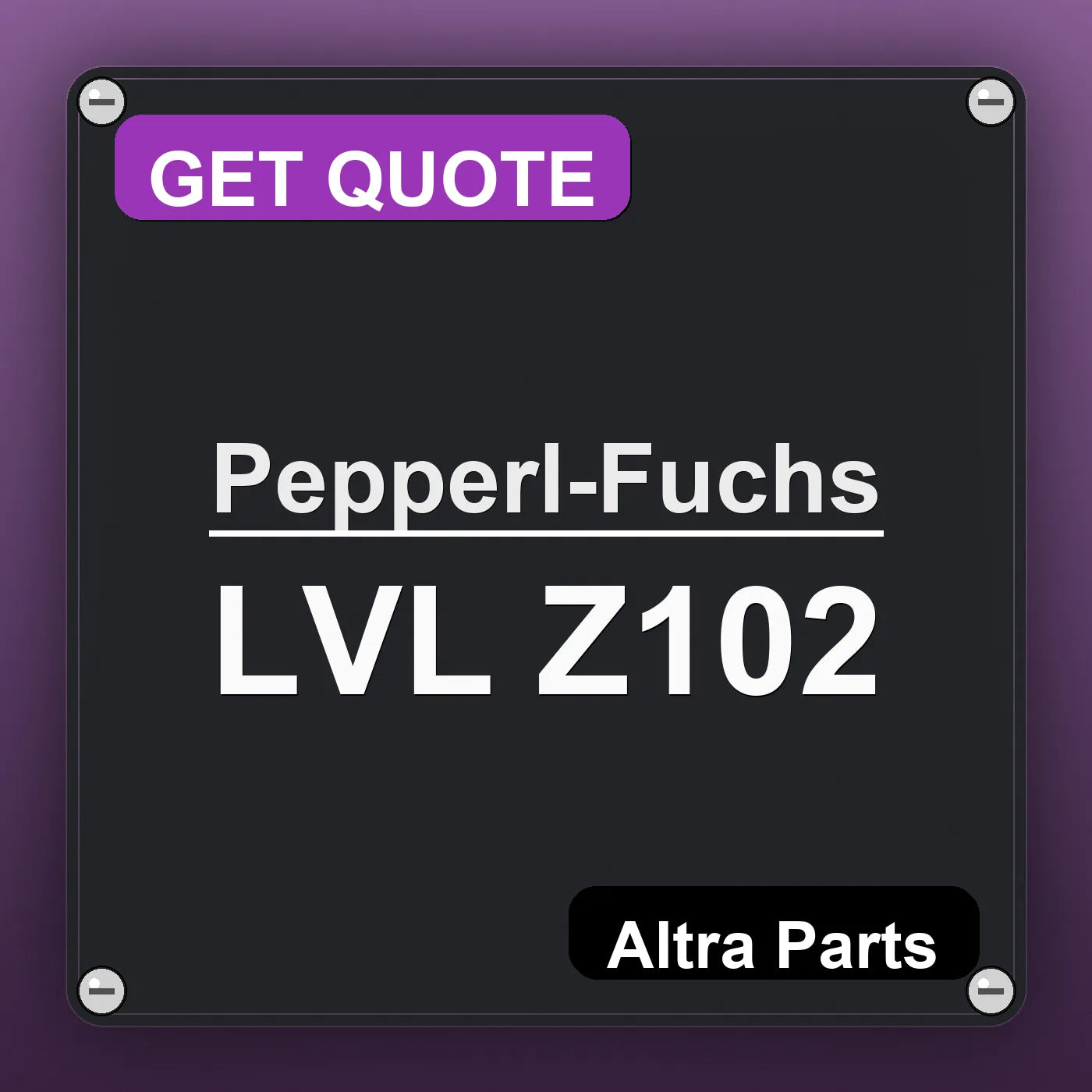 Pepperl-Fuchs LVL Z102 industrial nameplate style image – Altra Parts. GET QUOTE.