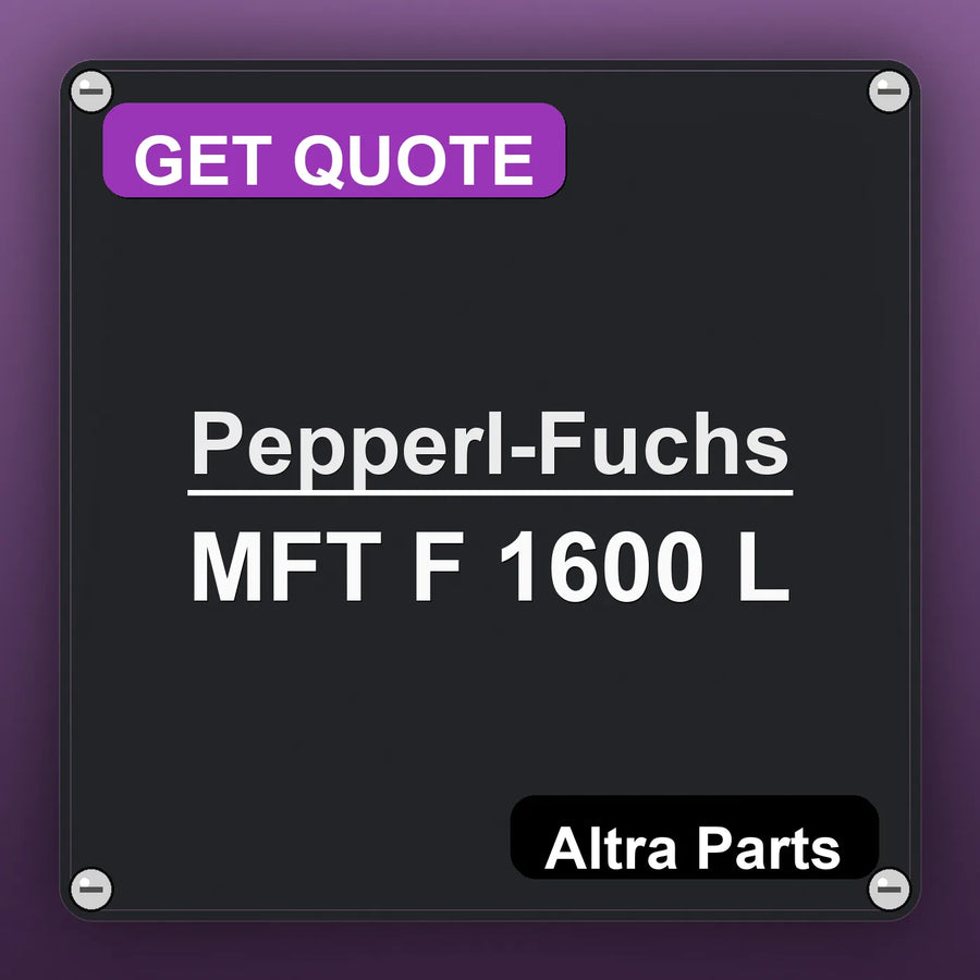 Pepperl-Fuchs MFT F 1600 L industrial nameplate style image – Altra Parts. GET QUOTE.