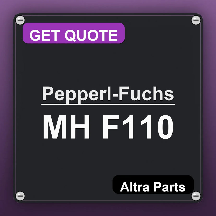 Pepperl-Fuchs MH F110 industrial nameplate style image – Altra Parts. GET QUOTE.